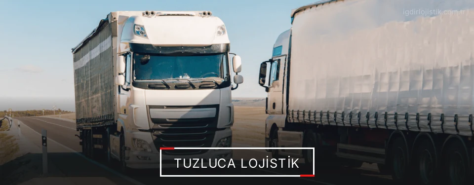 Tuzluca Lojistik Tuzluca Lojistik